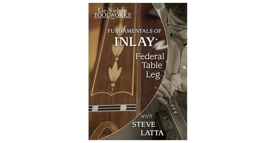 Fundamentals of Inlay: Federal Table Leg- Streaming